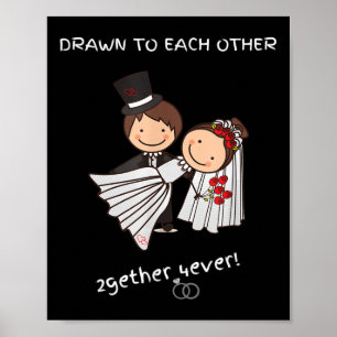 Wedding Bride And Groom Together Forever Poster