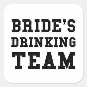 Wedding Brides Drinking Team Square Sticker