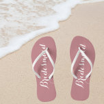 Wedding Bridesmaid Trendy Dusty Rose Flip Flops<br><div class="desc">Gift your wedding bridesmaids with these stylish bridesmaid flip flops that are a trendy,  dusty rose colour along with white,  stylised script to complement your similar wedding colour scheme. Select foot size along with other options. You may customise your flip flops to change colour to your desire.</div>