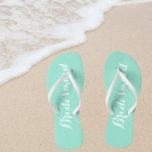 Wedding Bridesmaid Trendy Seafoam Flip Flops<br><div class="desc">Gift your wedding bridesmaids with these stylish bridesmaid flip flops that are a trendy seafoam colour along with white,  stylised script to complement your similar wedding colour scheme. Select foot size along with other options. You may customise your flip flops to change colour to your desire.</div>