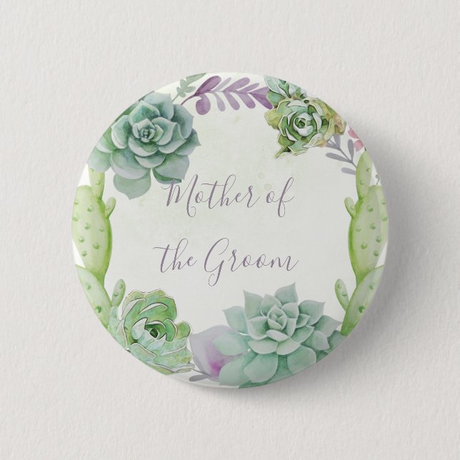 Wedding Cactus Succulents Mother of the Groom 6 Cm Round Badge (Front)