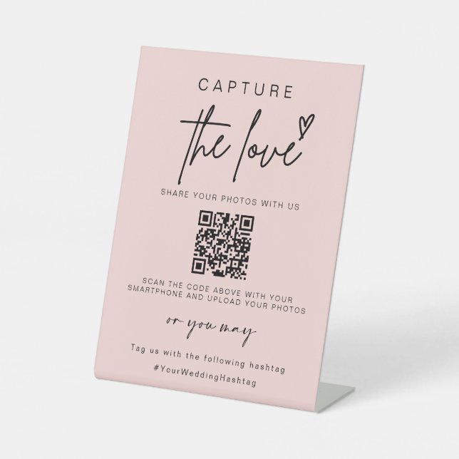 Wedding Capture The Love | Photo Sharing QR Code  Pedestal Sign (Front)