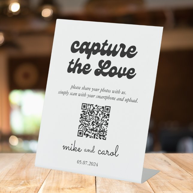 Wedding Capture The Love | Photo Sharing QR Code Pedestal Sign (Creator Uploaded)