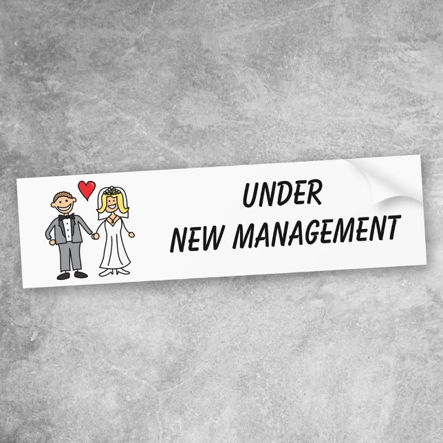 Wedding Cartoon - Under New Management Bumper Sticker (Creator Uploaded)