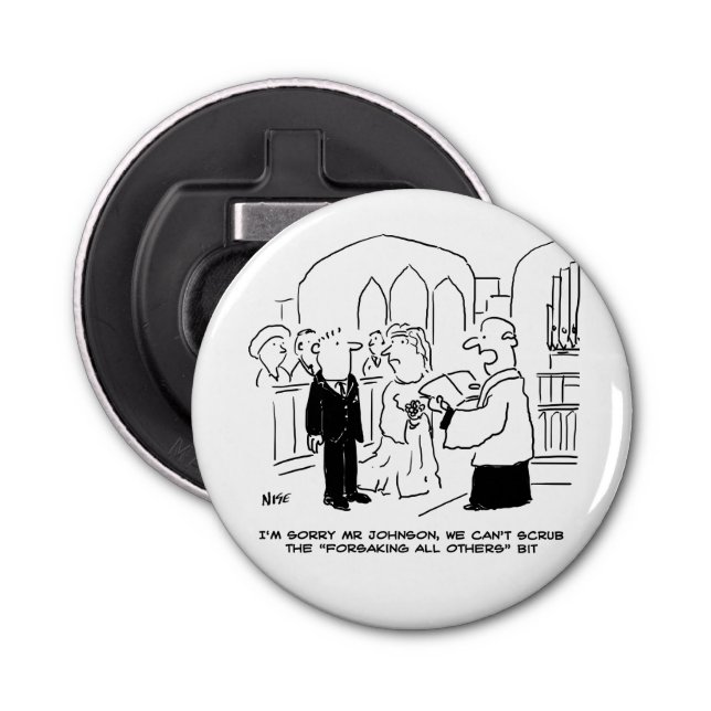 Wedding Church Service Vicar Can't Scrub Vows Bottle Opener (Front)