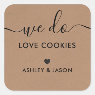 Wedding Cookie Favor Tag, We Do Love Cookies Square Sticker