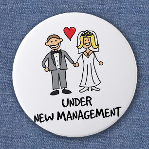 Wedding Couple - Under New Management 6 Cm Round Badge
