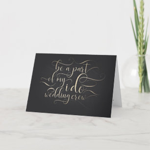 Wedding Crew Bridesmaid - Maid of Honour Proposal Card