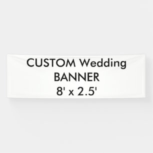 Wedding Custom Banner 8' x 2.5'
