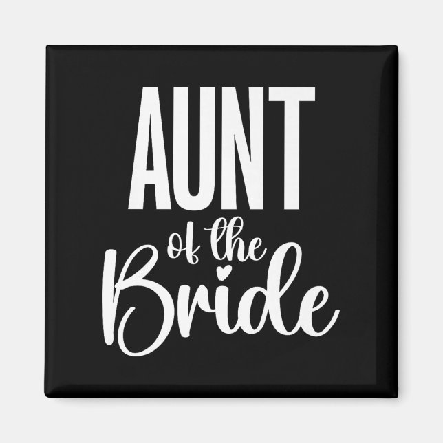 Wedding Day Aunt Of Bride Premium  Magnet (Front)