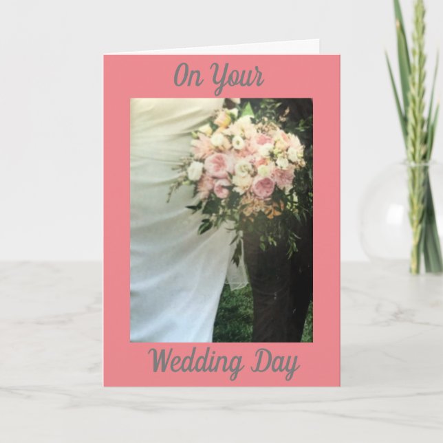 WEDDING DAY CONGRATULATIONS TO NEWLYWEDS CARD (Front)