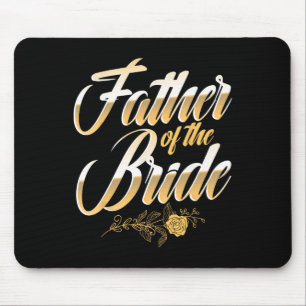 Wedding Day Father Of The Bride Bachelor Party Bri Mouse Mat