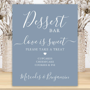 Wedding Dessert Bar Love Sweet Custom Dusty Blue Poster