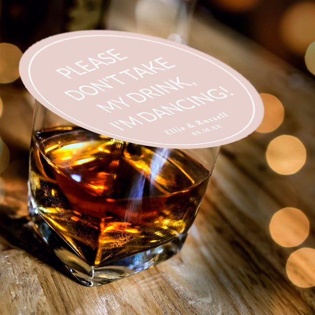Wedding Don't Take My Drink Blush Round Paper Coaster (Wedding Don't Take My Drink Blush Pink Round Paper Coaster)