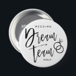 Wedding Dream Team | Black Script Rings Two 7.5 Cm Round Badge<br><div class="desc">Wedding Team custom name script lettering buttons with a set of wedding rings
and featuring the name of the special part of the wedding party in question.</div>