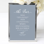 Wedding Drinks Bar Calligraphy Dusty Blue Sign<br><div class="desc">Wedding Drinks Bar Calligraphy Dusty Blue Sign</div>