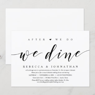 Wedding Elopement, After We Do, We Dine Invitation