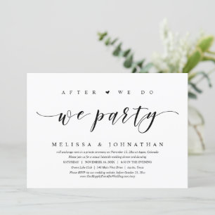 Wedding Elopement, After We Do, We Party Invitation
