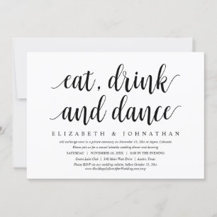 Wedding Elopement, Eat, Drink and Dance Invitation