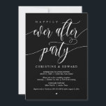 Wedding Elopement, Happily Ever After Party Invitation<br><div class="desc">Beautiful Modern Calligraphy,  Wedding Elopement Announcement,  Invitation card (Happily Ever After Party). This is perfect for your wedding reception and post-wedding celebration party. Add your details in matching font / lettering. Black and white theme.
#TeeshaDerrick</div>