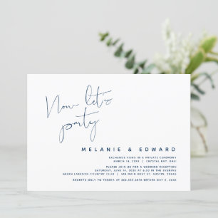 Wedding Elopement, Navy Blue, Now let's Party Invitation