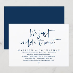 Wedding Elopement, We just could not wait Invitati Invitation