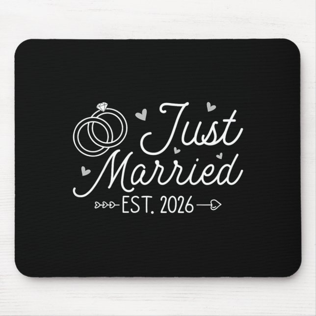 Wedding Engagement Bride Groom Just Married 2026 Mouse Mat (Front)