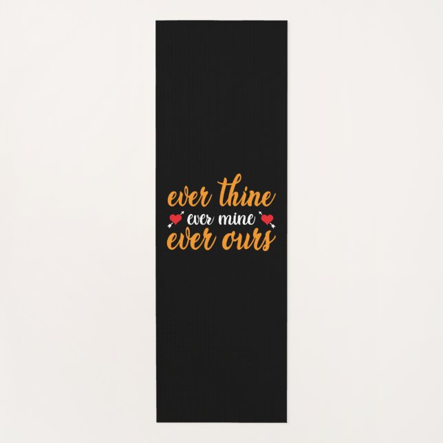 Wedding Ever Thine Ever Mine Ever Ours Yoga Mat (Front)