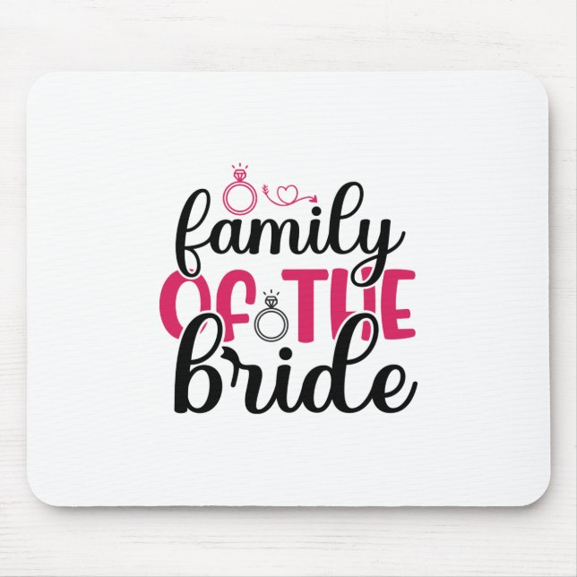 Wedding Family Of The Bride Mouse Mat (Front)