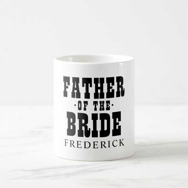 Wedding Father of the Bride and Date Coffee Mug (Center)