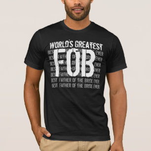 Wedding Father of the Bride World's Greatest V04 T-Shirt