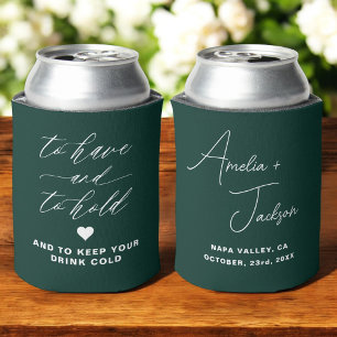 Wedding Favor Forest Green To Have and To Hold Can Cooler