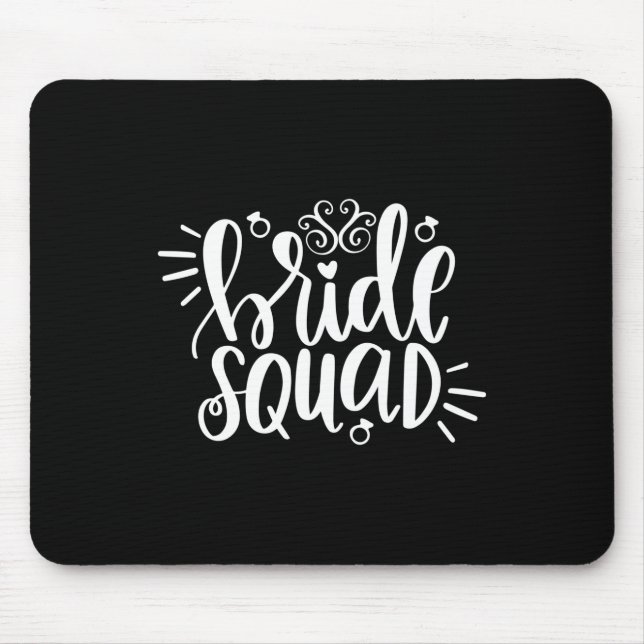 Wedding Gift Bride Squad Mouse Mat (Front)
