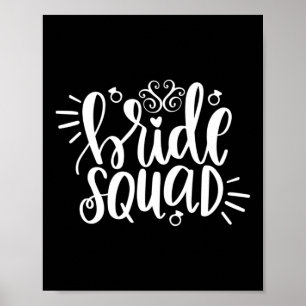 Wedding Gift Bride Squad Poster
