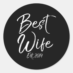 Wedding Gift For Wife From Husband Best Wife Est. Classic Round Sticker