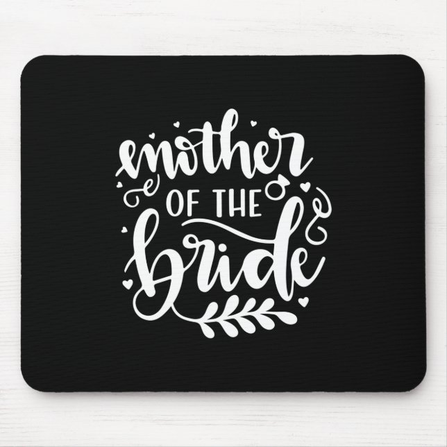 Wedding Gift Mother Of The Bride Mouse Mat (Front)