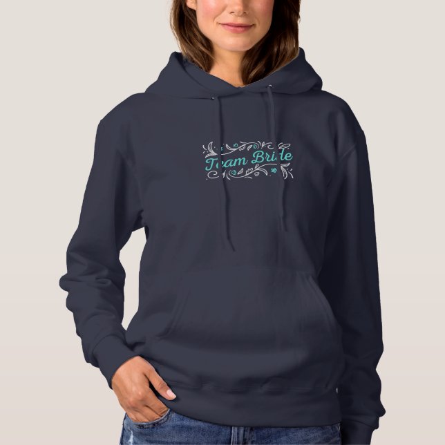 Wedding Gift | Team Bride Hoodie (Front)