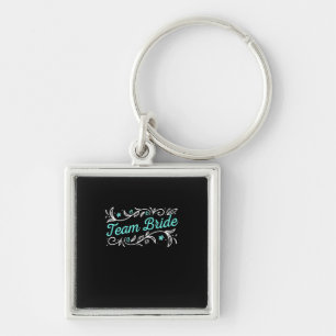 Wedding Gift Team Bride Key Ring