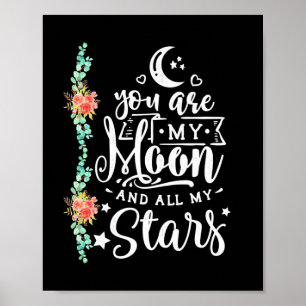 Wedding Gift   You Are My Moon And All Stars Poster