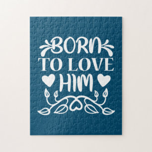 Wedding Gifts Born To Love Him Jigsaw Puzzle