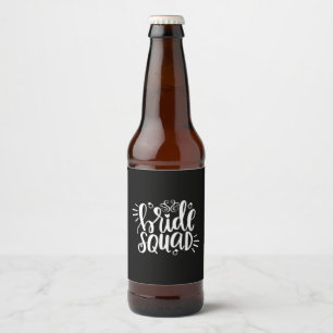 Wedding Gifts Bride Squad Beer Bottle Label