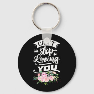 Wedding Gifts   Can Not Stop Loving You Key Ring