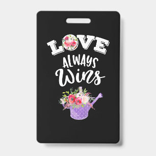 Wedding Gifts Love Always Win ID Badge