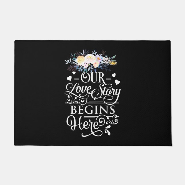 Wedding Gifts | Our Love Story Begins Here Doormat (Front)