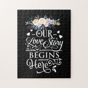 Wedding Gifts Our Love Story Begins Here Jigsaw Puzzle