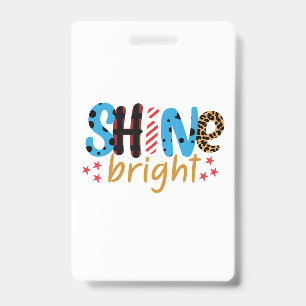 Wedding Gifts Shine Bright ID Badge