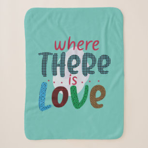 Wedding Gifts Where There Is Love Sherpa Blanket