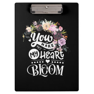 Wedding Gifts   You Make My Heart Bloom Clipboard