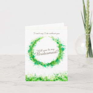 Wedding greenery art will you be my bridesmaid? invitation
