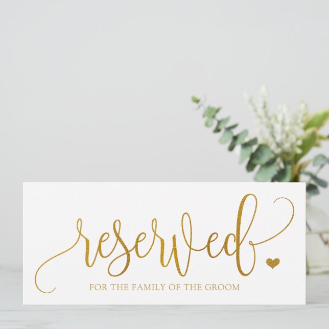 Wedding Hanging Reserved Sign - Faux Gold Foil Invitation (Standing Front)